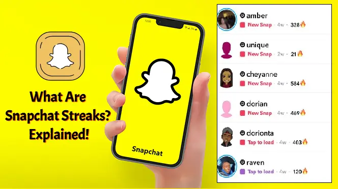 Snapchat Streaks Explained
